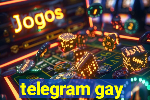 telegram gay